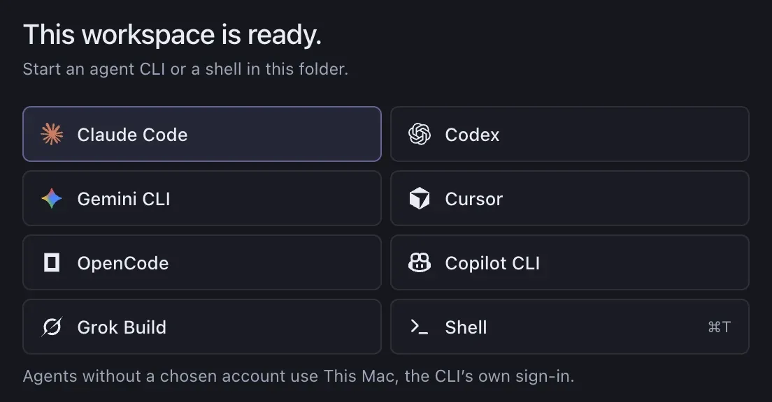 The workspace launcher with buttons for Claude Code, Codex, Gemini CLI, Cursor, OpenCode, Copilot CLI, Grok Build and Shell